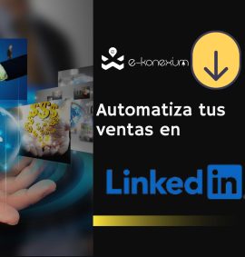 Automatiza tus ventas en LinkedIn